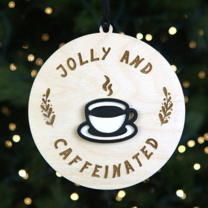 Jolly & Caffeinated Ornament - Holiday Ornaments - Moon Rock Prints