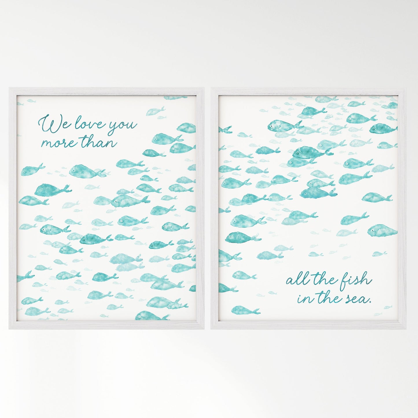 Love You More Than All The Fish in the Sea 2 Print Turquoise Fish Set - Art Prints - Moon Rock Prints