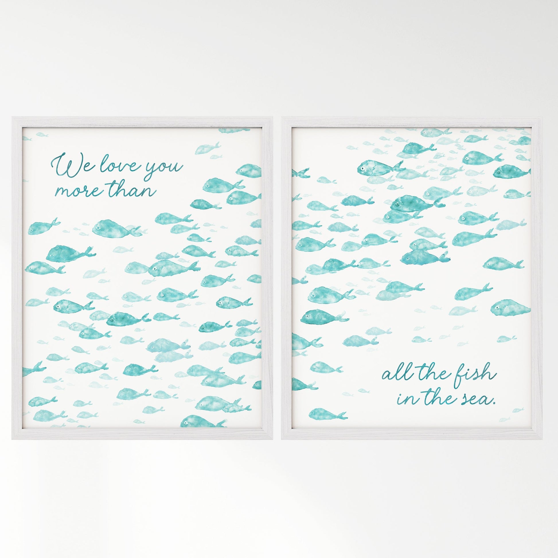 Love You More Than All The Fish in the Sea 2 Print Turquoise Fish Set - Art Prints - Moon Rock Prints