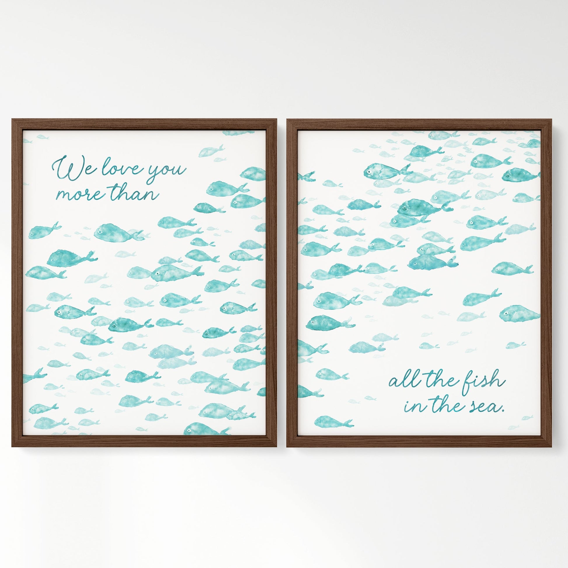 Love You More Than All The Fish in the Sea 2 Print Turquoise Fish Set - Art Prints - Moon Rock Prints