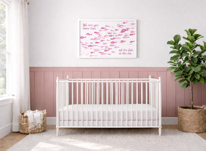 Pink We Love You More Than All The Fish in the Sea 1 Print - Art Prints - Moon Rock Prints