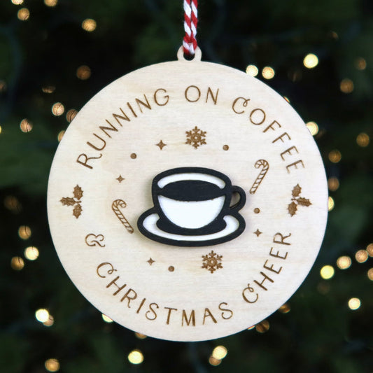 Running on Coffee and Christmas Cheer Ornament - Holiday Ornaments - Moon Rock Prints