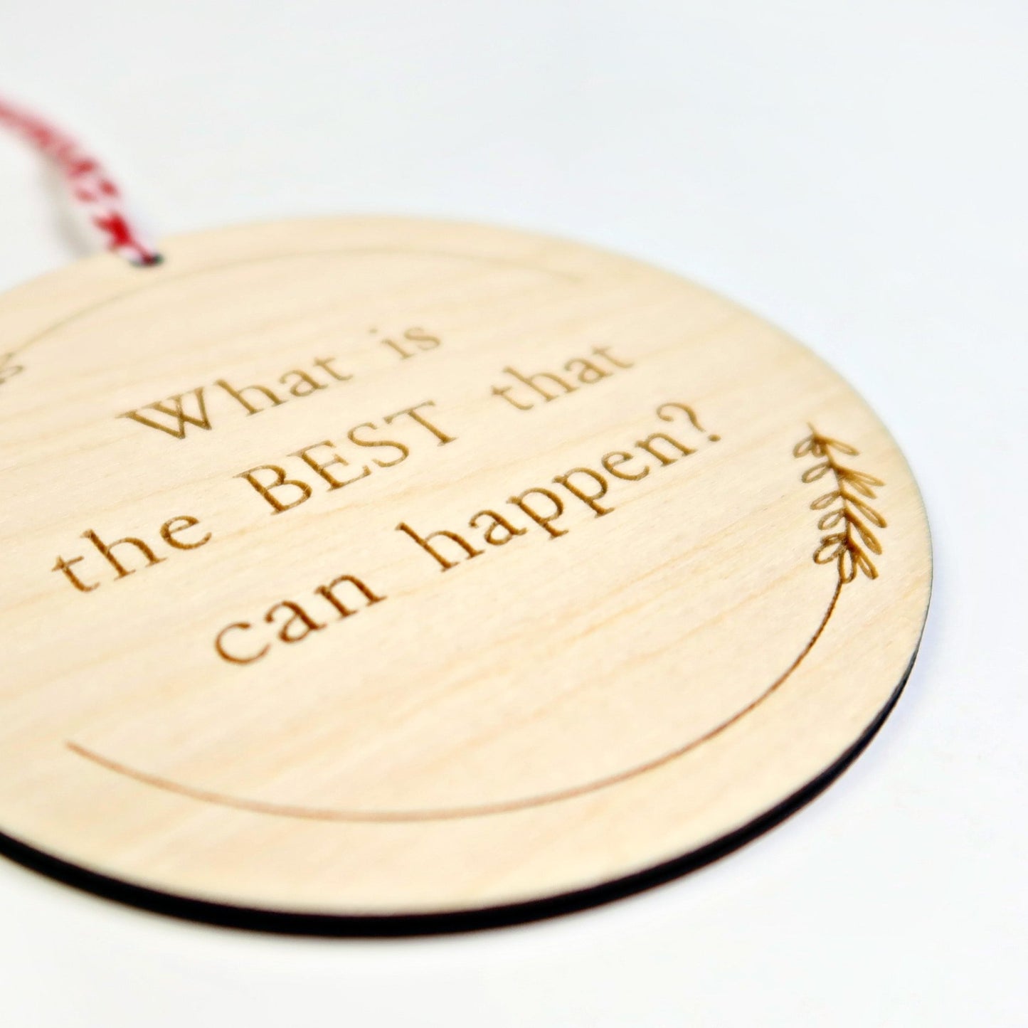 What is the Best That Could Happen Ornament - Holiday Ornaments - Moon Rock Prints