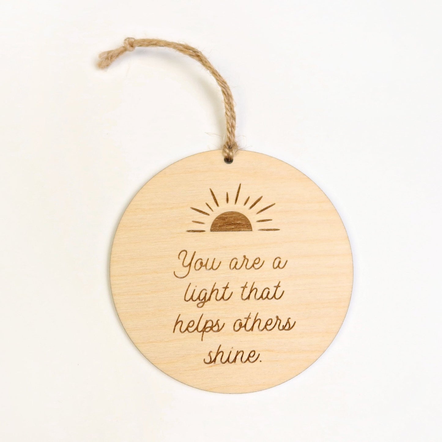 You Are the Light That Helps Others Shine Ornament - Holiday Ornaments - Moon Rock Prints