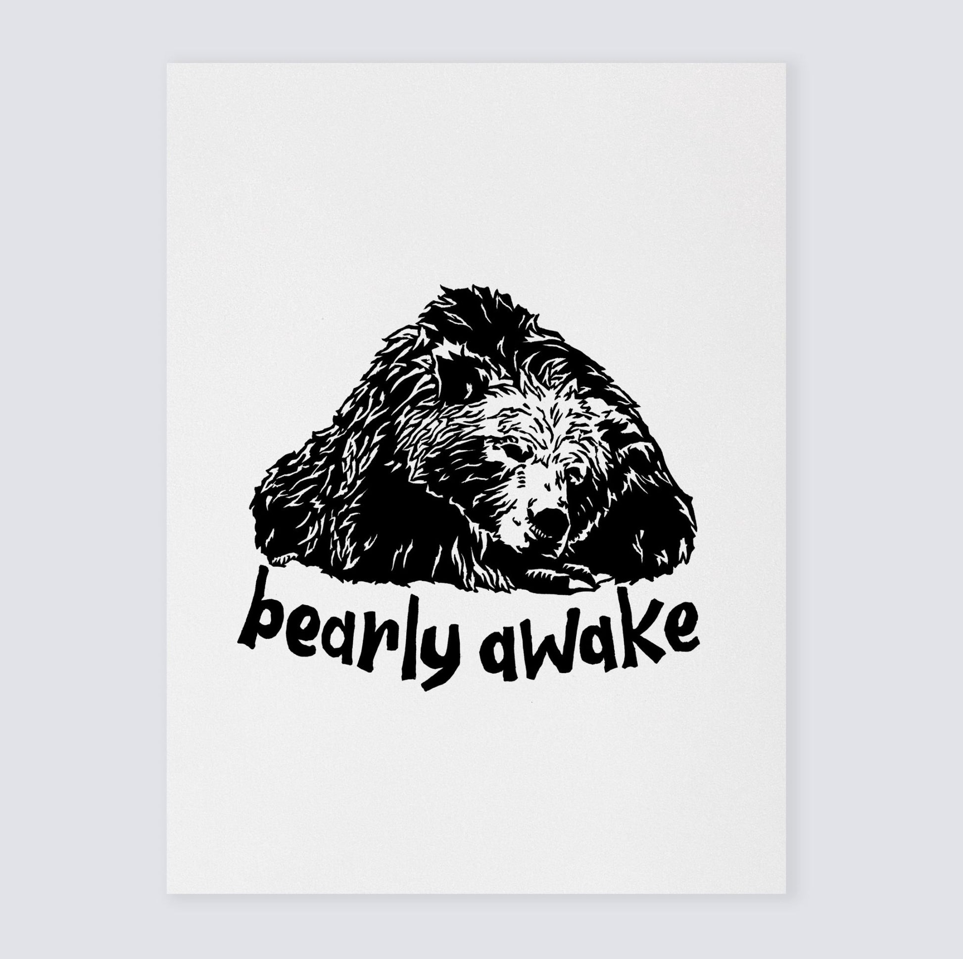 Bearly Awake Art Print - Art Prints - Moon Rock Prints