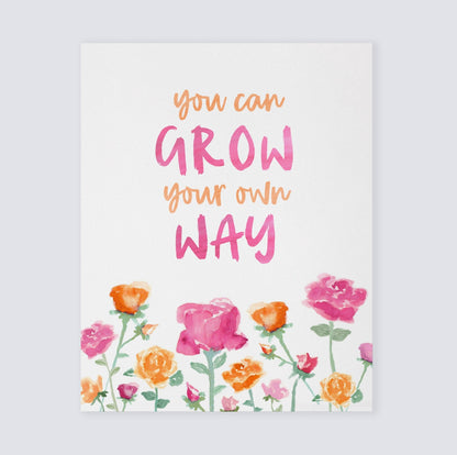Grow Your Own Way Watercolor Print - Art Prints - Moon Rock Prints