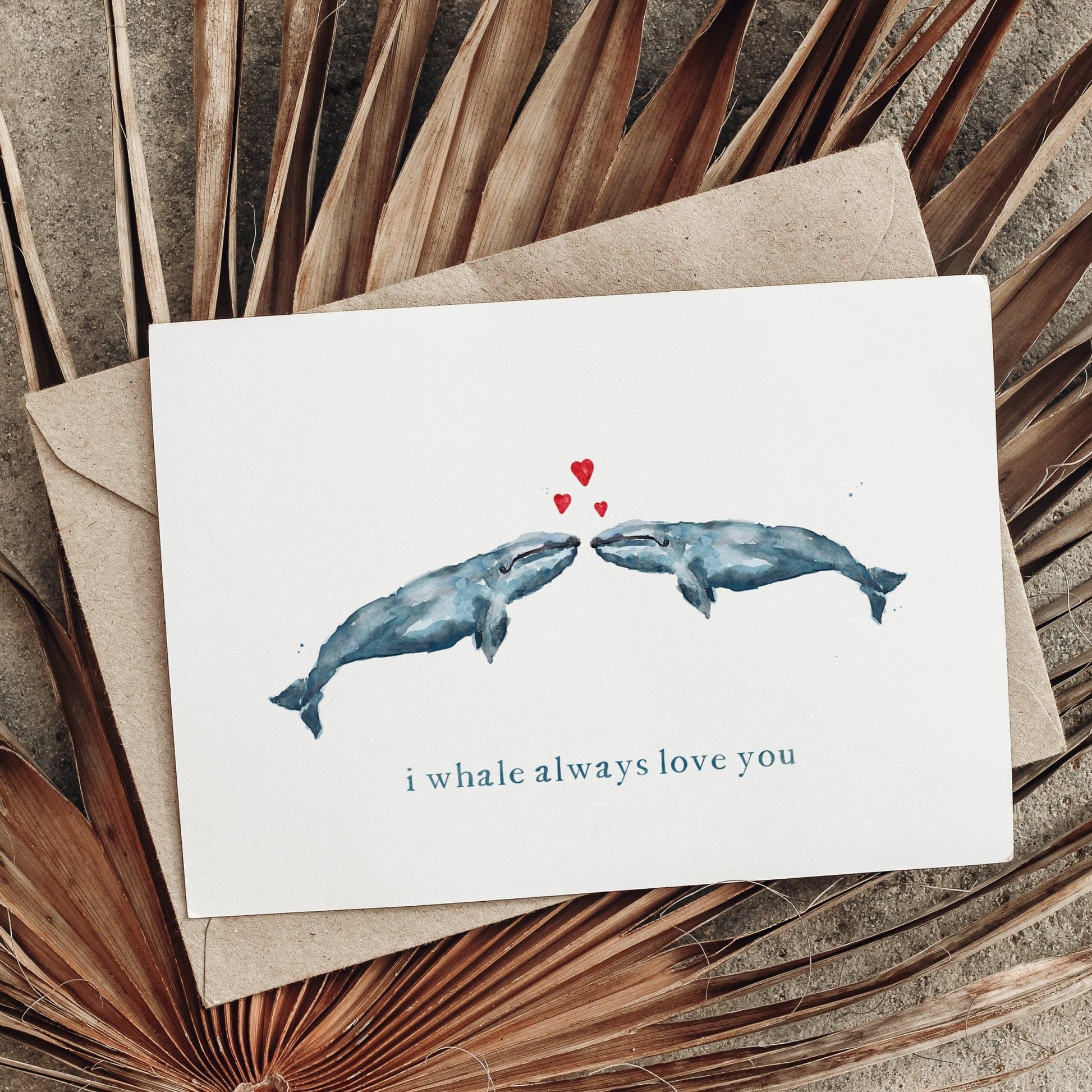 I Whale Always Love You Card - Cards - Moon Rock Prints