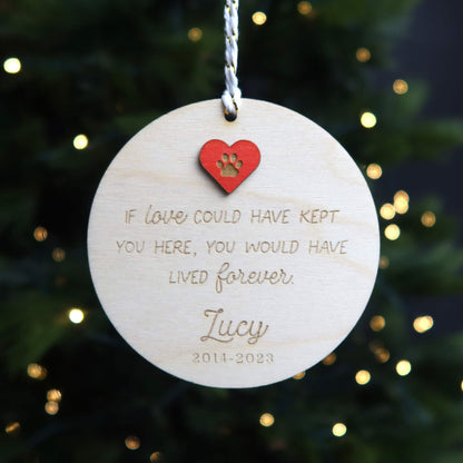 Love Could Have Kept You Here Pet Memorial Ornament - Holiday Ornaments - Moon Rock Prints