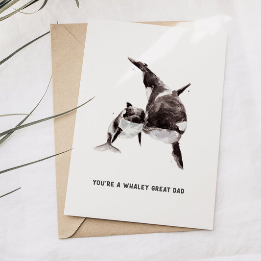 You're a Whaley Great Dad Father's Day Card